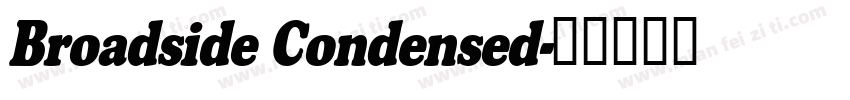 Broadside Condensed字体转换